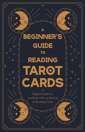 9781446524671 - A Beginner's Guide to Reading Tarot Cards - Anon