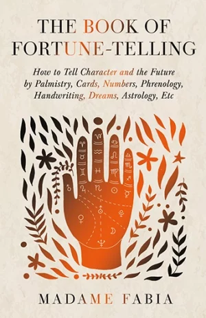 9781447456438 - The Book of Fortune-Telling - Madame Fabia