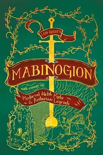 9781528723473 - Lady Guest’s Mabinogion - Charlotte Guest