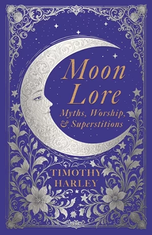 9781528724111 - Moon Lore - Timothy Harley