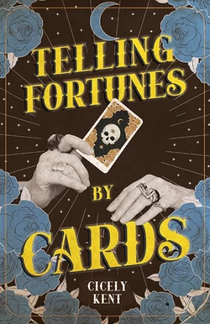 9781528723947 - Telling Fortunes by Cards - Cicely Kent